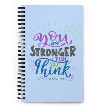 "You Are Stronger Than You Think" Spiral notebook